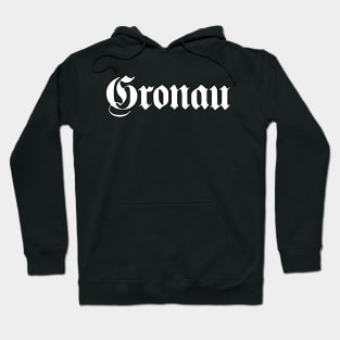 Gronau written with gothic font Hoodie